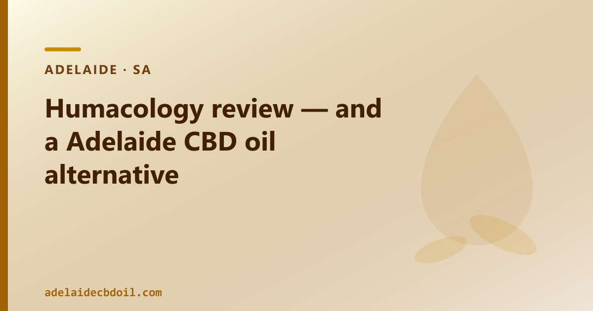 Humacology — two product types, both Rx-only; Adelaide CBD oil two-category buyer FAQ
